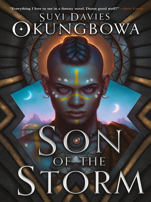 Title details for Son of the Storm by Suyi Davies Okungbowa - Available